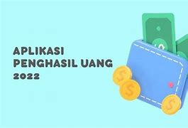 Aplikasi Penghasil Uang Tanpa Modal Dan Cepat