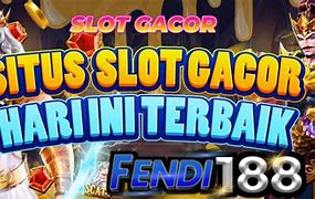 Slot Gacor Hari Ini Pola Rusak